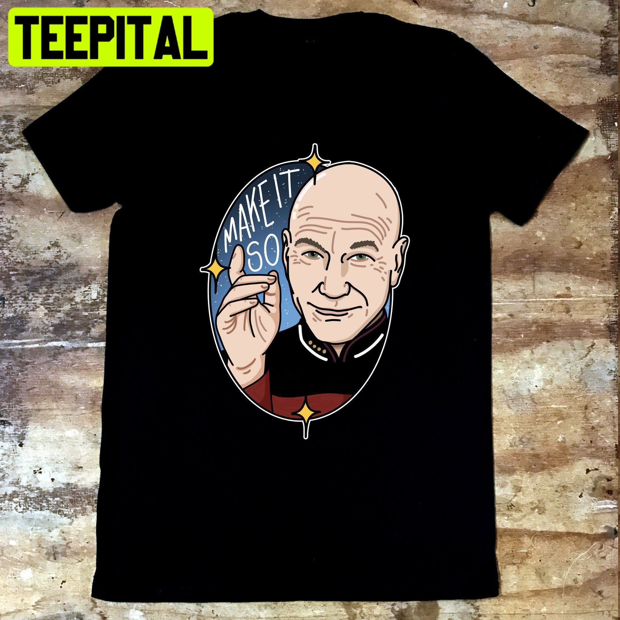 Patrick Stewart Make It So Trending Unisex T-Shirt Patrick Stewart Make It So Trending Unisex T-Shirt