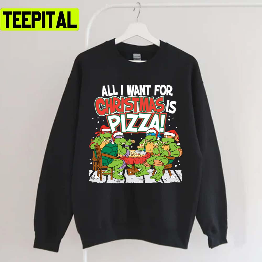 Pizza For Christmas Teenage Mutant Ninja Turtles Unisex T-Shirt Pizza For Christmas Teenage Mutant Ninja Turtles Unisex T-Shirt
