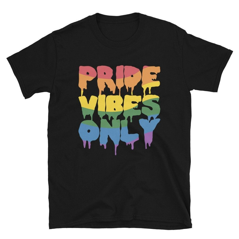 Pride Vibes Gay Shirt Pride Vibes Gay Shirt