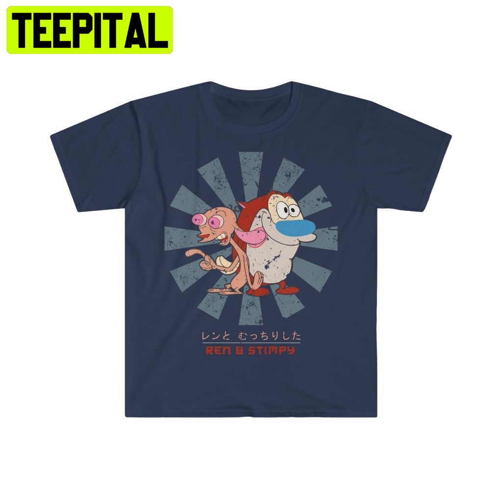 Ren And Stimpy Retro Japanese Trending Unisex Shirt Ren And Stimpy Retro Japanese Trending Unisex Shirt