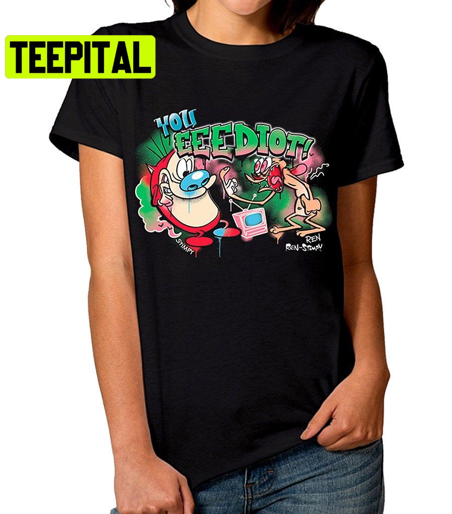 Ren And Stimpy You Eeediot Trending Unisex Shirt Ren And Stimpy You Eeediot Trending Unisex Shirt