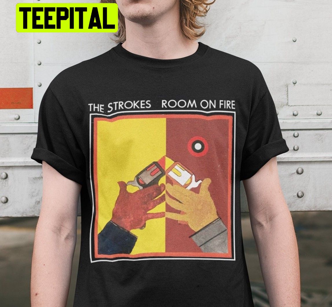 Room On Fire The Strokes Vintage Trending Unisex Shirt Room On Fire The Strokes Vintage Trending Unisex Shirt