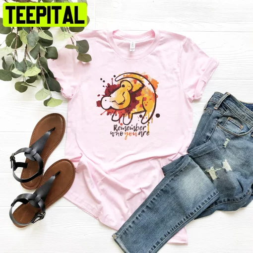Simba Remember Who You Are Disney Lion King Trending Unisex T-Shirt
