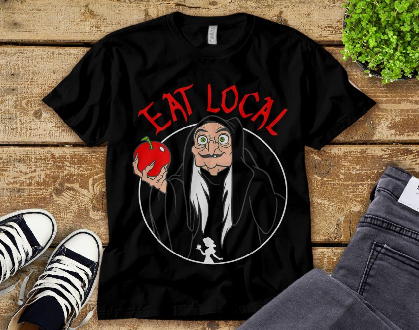 Snow White Evil Queen Apple Eat Local T-Shirt Snow White Evil Queen Apple Eat Local T-Shirt