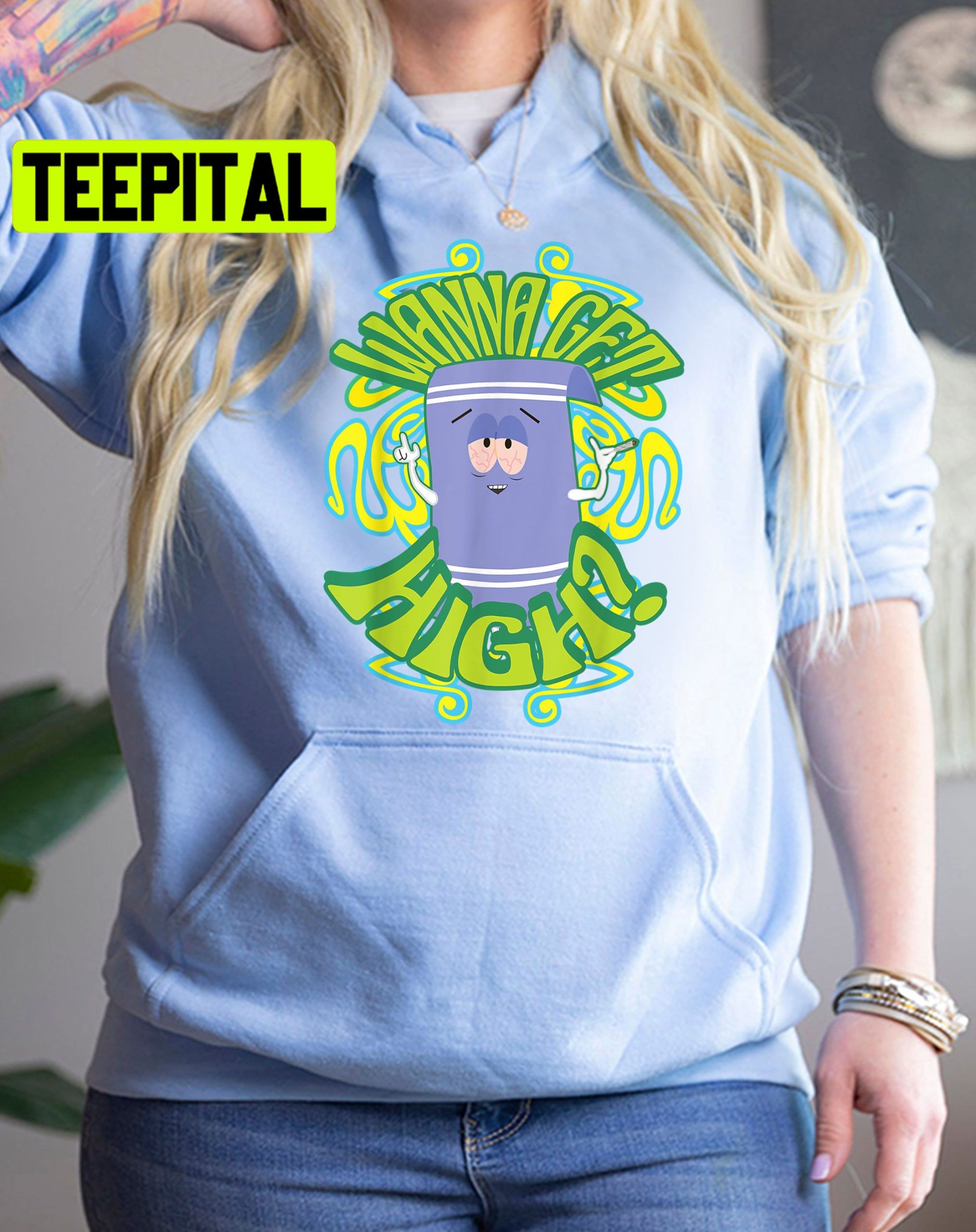 South Park Wanna Get High Towelie Trending Unisex Shirt South Park Wanna Get High Towelie Trending Unisex Shirt