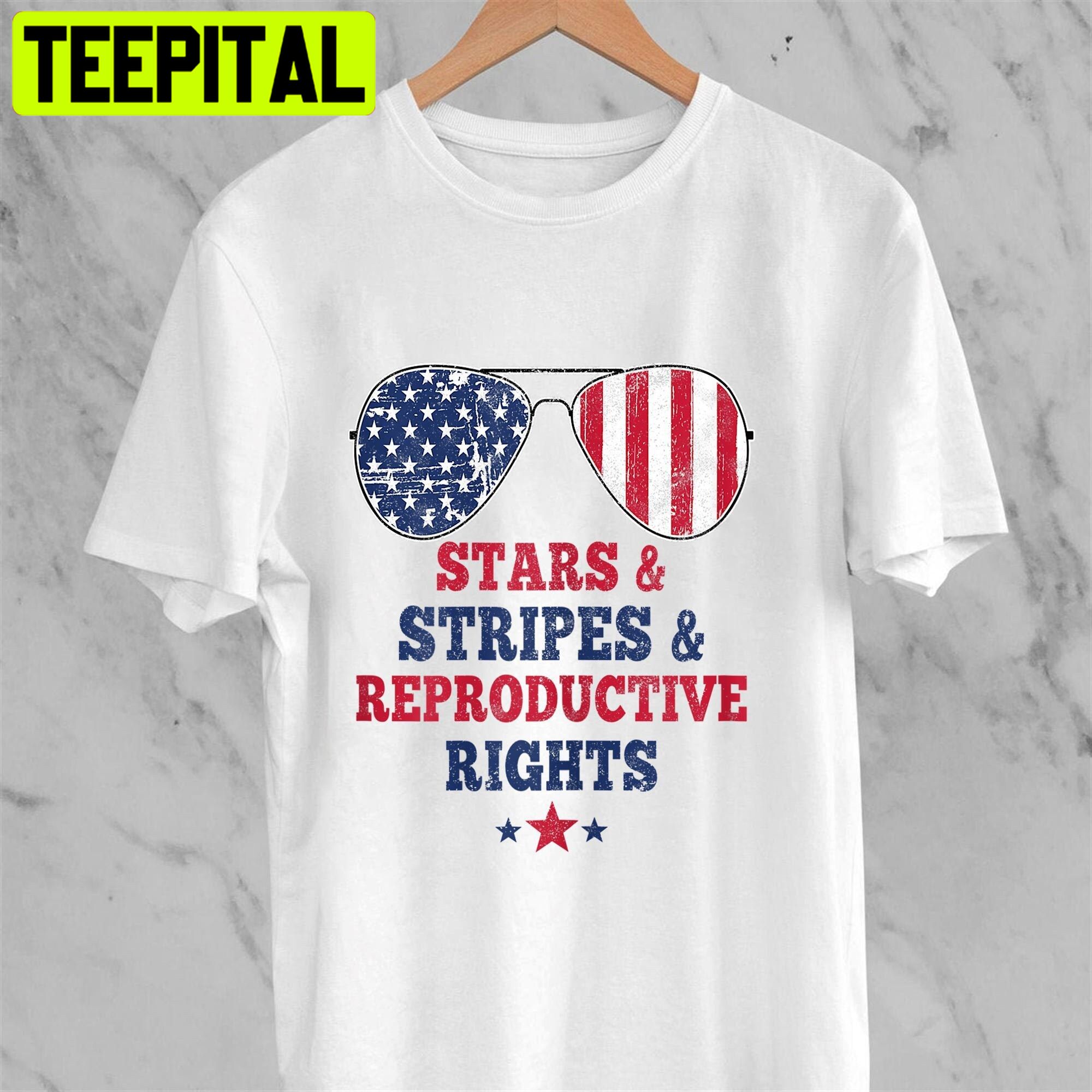 Stars Stripes Reproductive Rights American Flag Unisex T-Shirt Stars Stripes Reproductive Rights American Flag Unisex T-Shirt