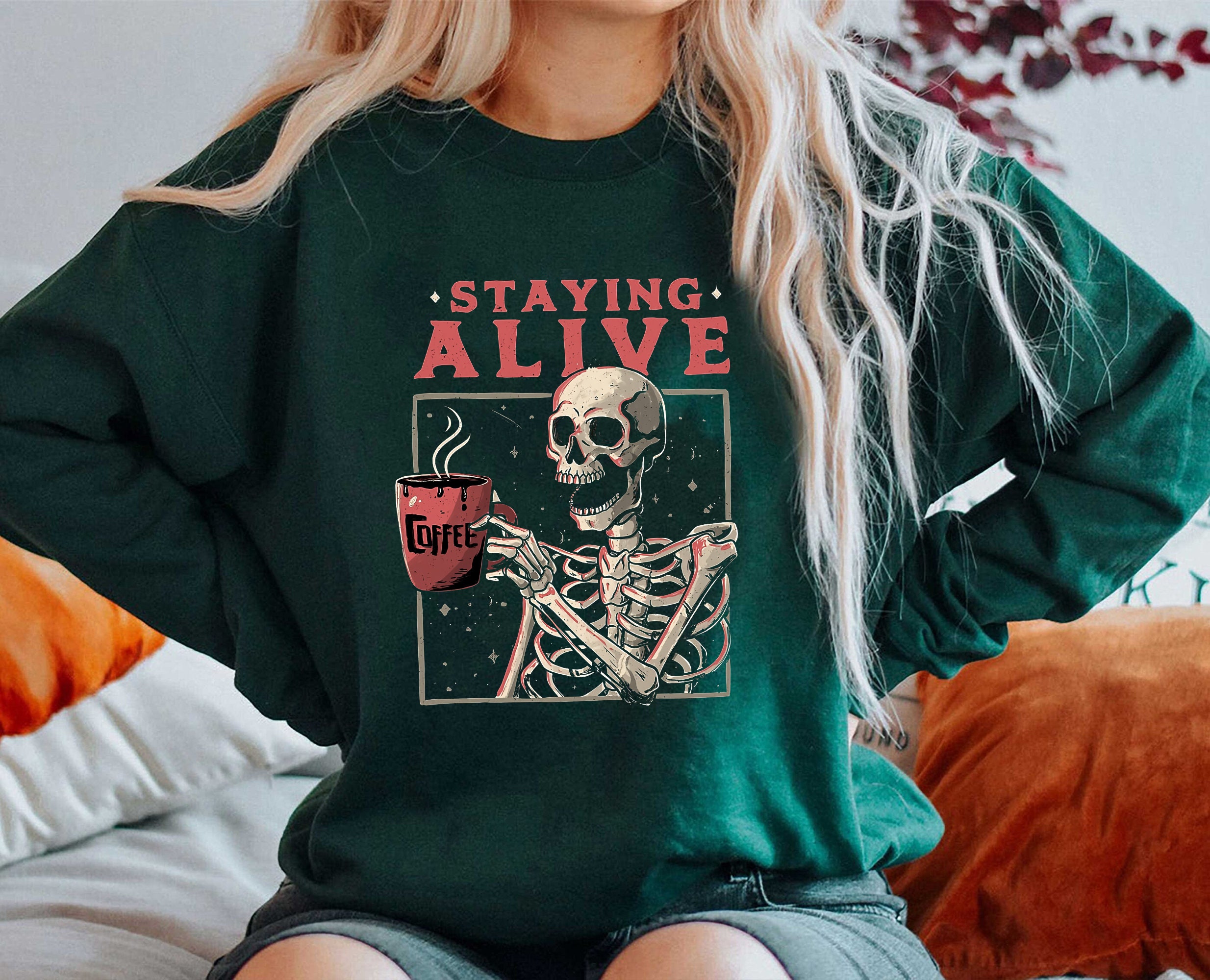 Staying Alive Coffee Skeleton Skeleton Fall Skull Sweater Disney Halloween Unisex Sweatshirt Staying Alive Coffee Skeleton Skeleton Fall Skull Sweater Disney Halloween Unisex Sweatshirt