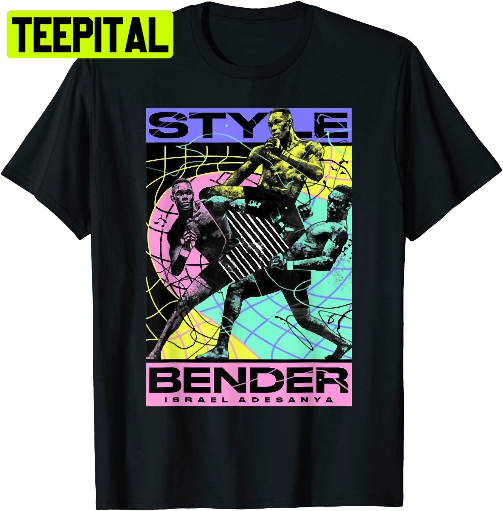 Style Bender Israel Adesanya Trending Unisex T-Shirt Style Bender Israel Adesanya Trending Unisex T-Shirt