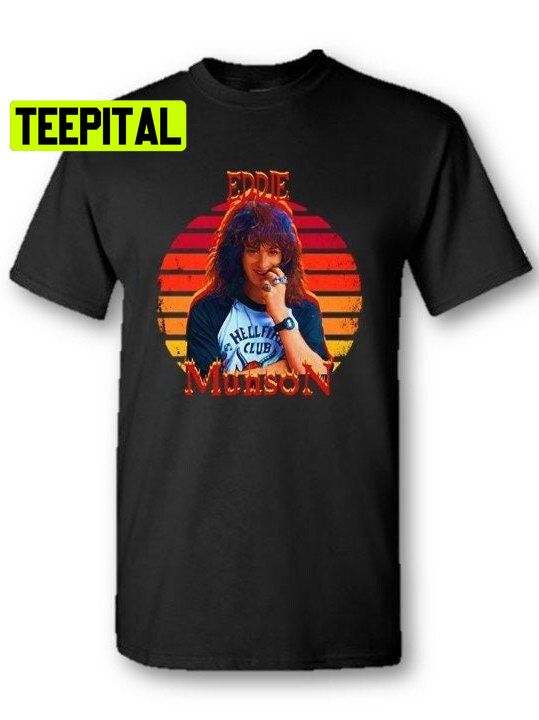 Sunset Eddie Munson Stranger Things 4 Unisex T-Shirt Sunset Eddie Munson Stranger Things 4 Unisex T-Shirt