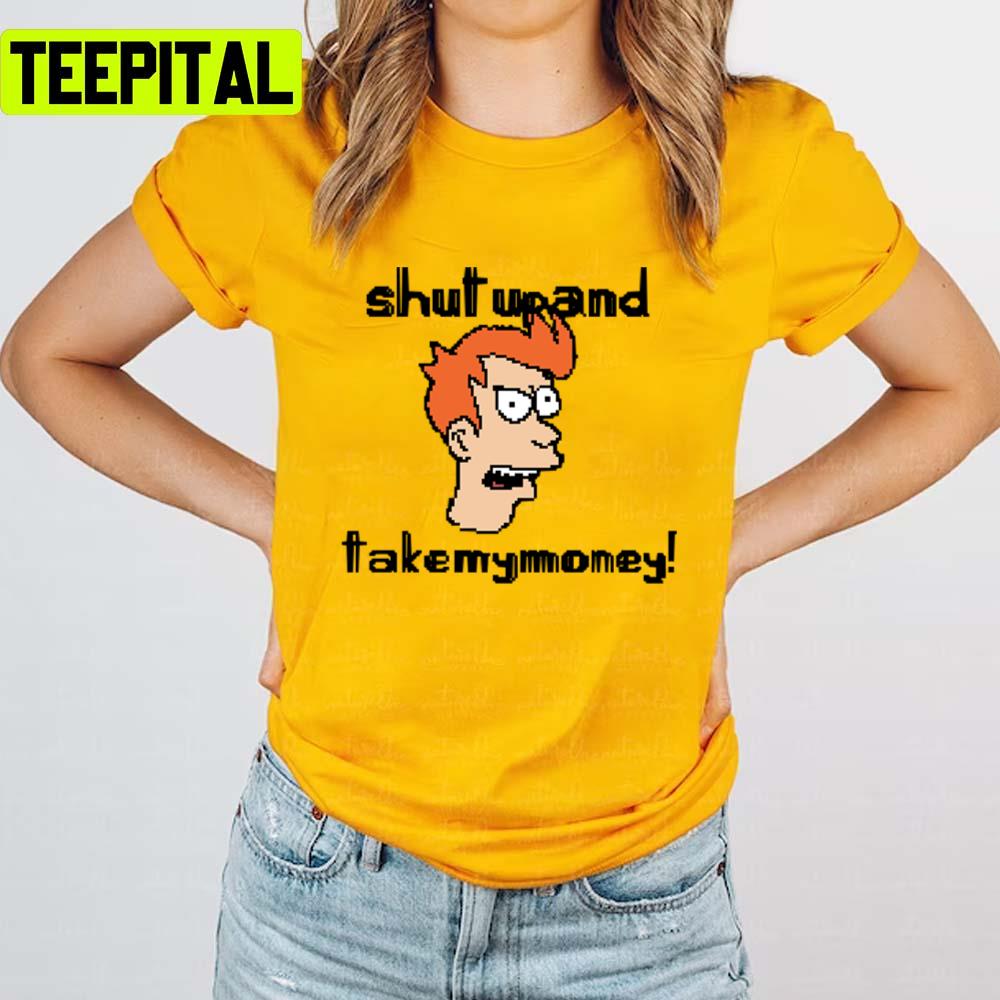 Take My Money Futurama Illustration Unisex T-Shirt Take My Money Futurama Illustration Unisex T-Shirt