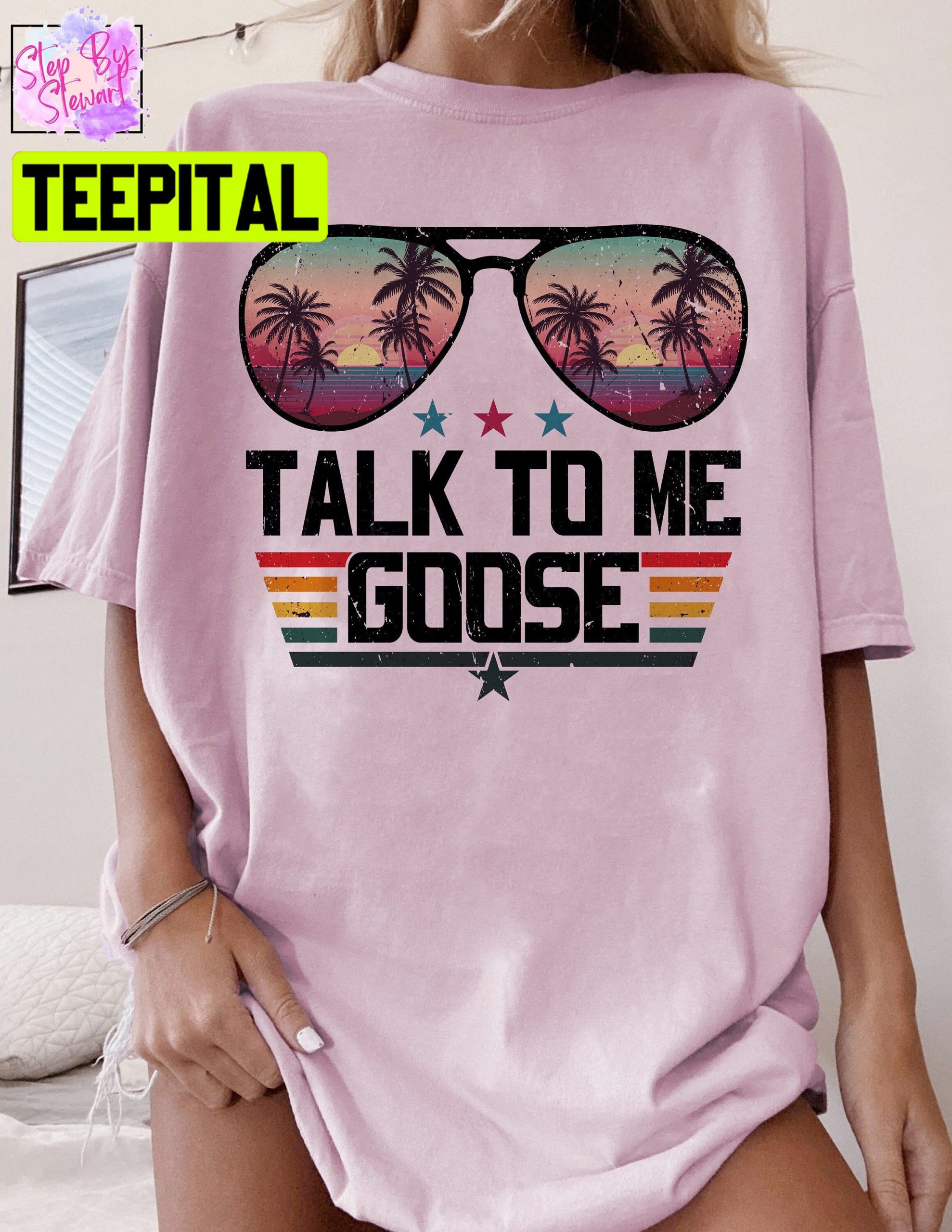 Talk To Me Goose Top Gun Sunglasses Unisex T-Shirt Talk To Me Goose Top Gun Sunglasses Unisex T-Shirt