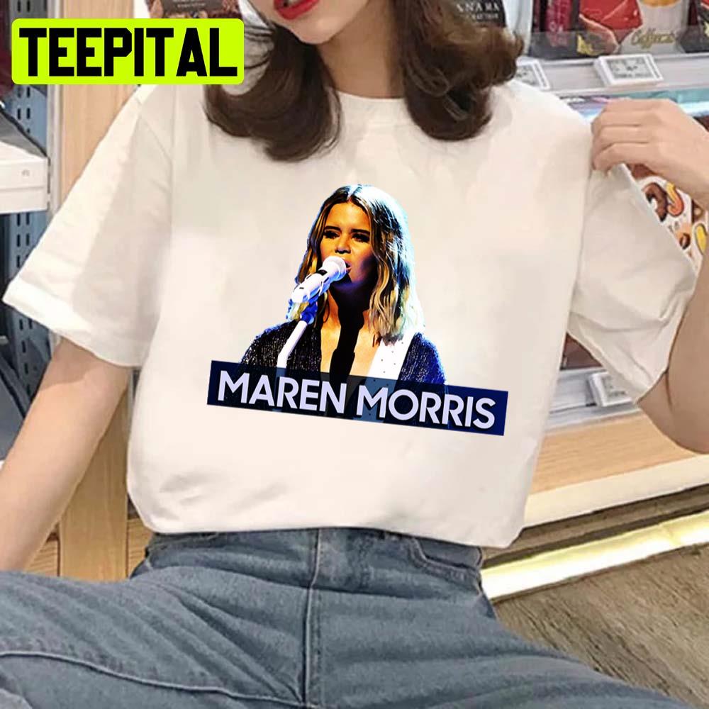 The Best Maren Morris Music Legends Unisex T-Shirt The Best Maren Morris Music Legends Unisex T-Shirt