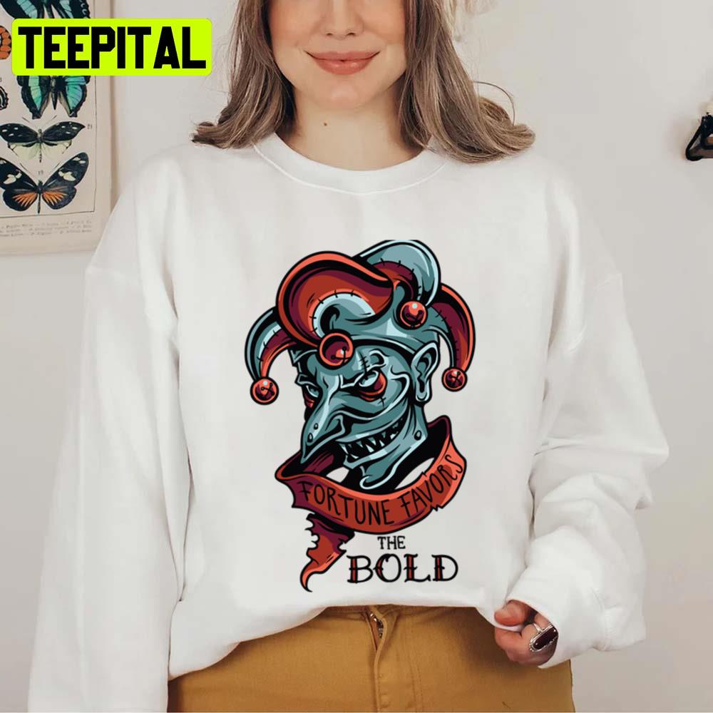 The Laugh Of Fortune The Bold Halloween Spooky Night Unisex Sweatshirt The Laugh Of Fortune The Bold Halloween Spooky Night Unisex Sweatshirt