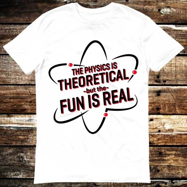 The Physics Is Theoretical But Fun Real Spider Tom NASA T-Shirt The Physics Is Theoretical But Fun Real Spider Tom NASA T-Shirt