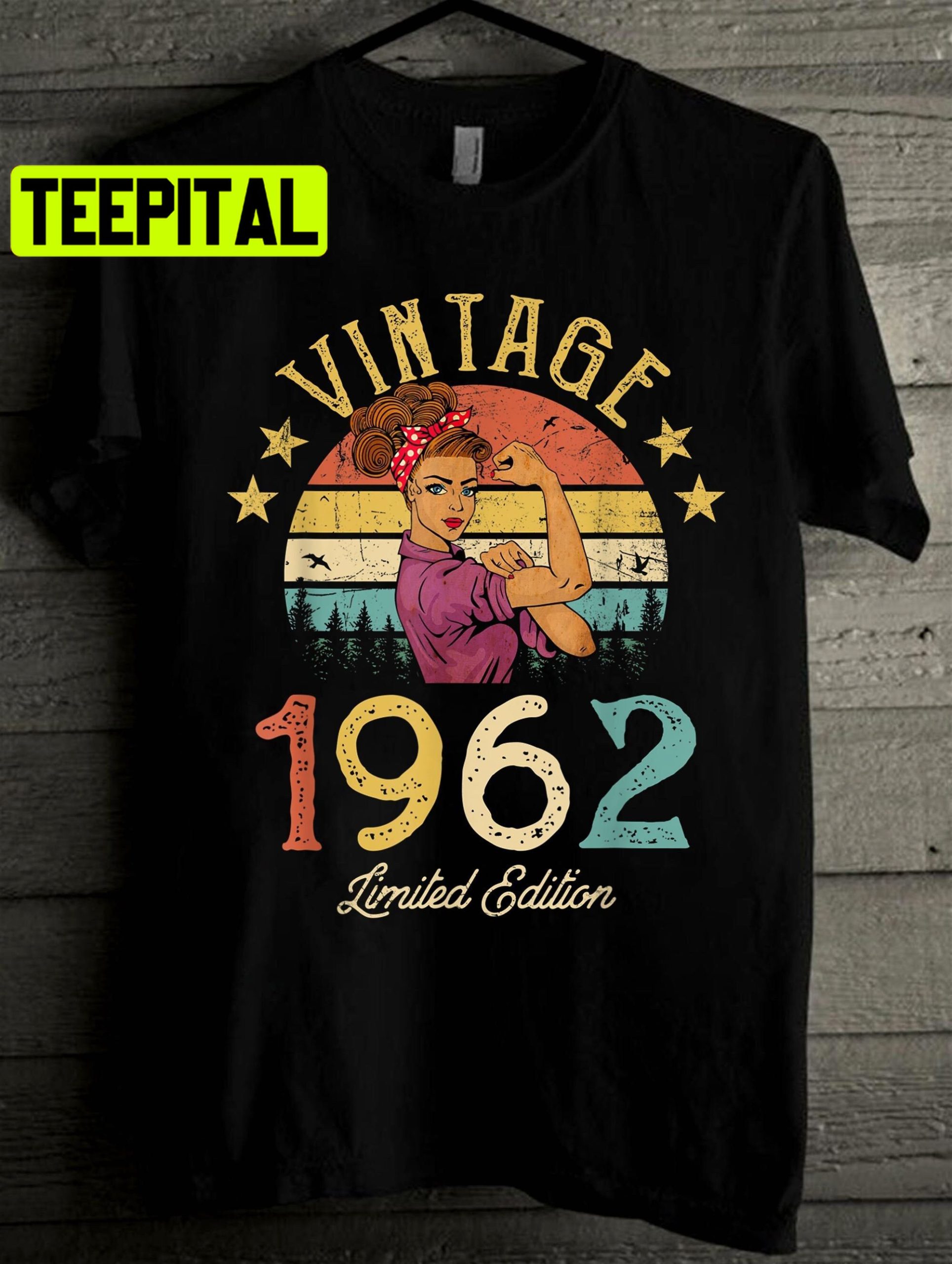 Vintage 1962 Limited Adition Unisex T-Shirt Vintage 1962 Limited Adition Unisex T-Shirt