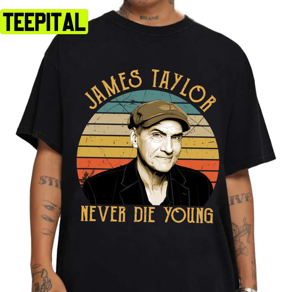 Vintage James Taylor Never Die Young Frank Zebra Unisex T-Shirt Vintage James Taylor Never Die Young Frank Zebra Unisex T-Shirt