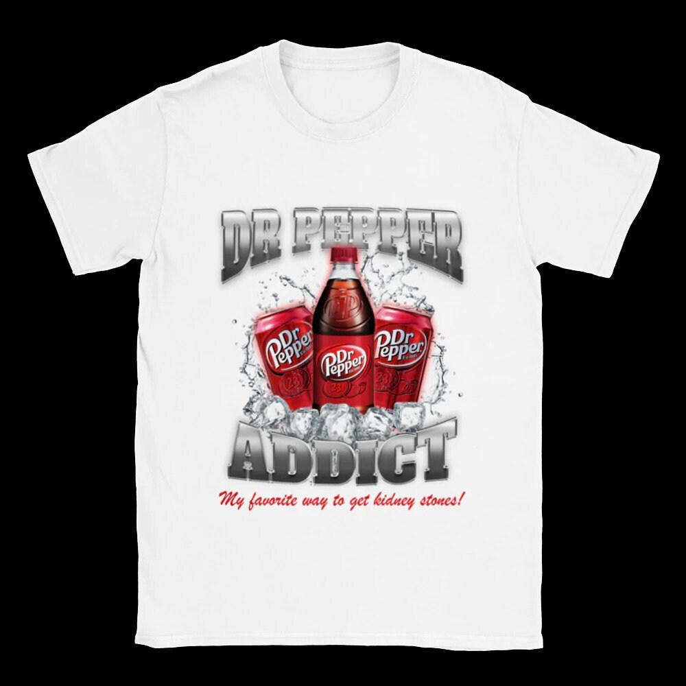 Vintage Yeah I'm A Dr Pepper Addict So What Trending Unisex T-Shirt Vintage Yeah I'm A Dr Pepper Addict So What Trending Unisex T-Shirt