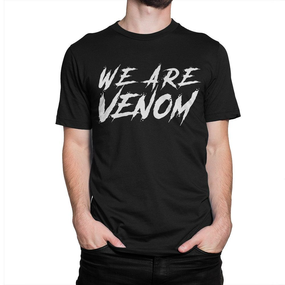 We Are Venom T-Shirt We Are Venom T-Shirt