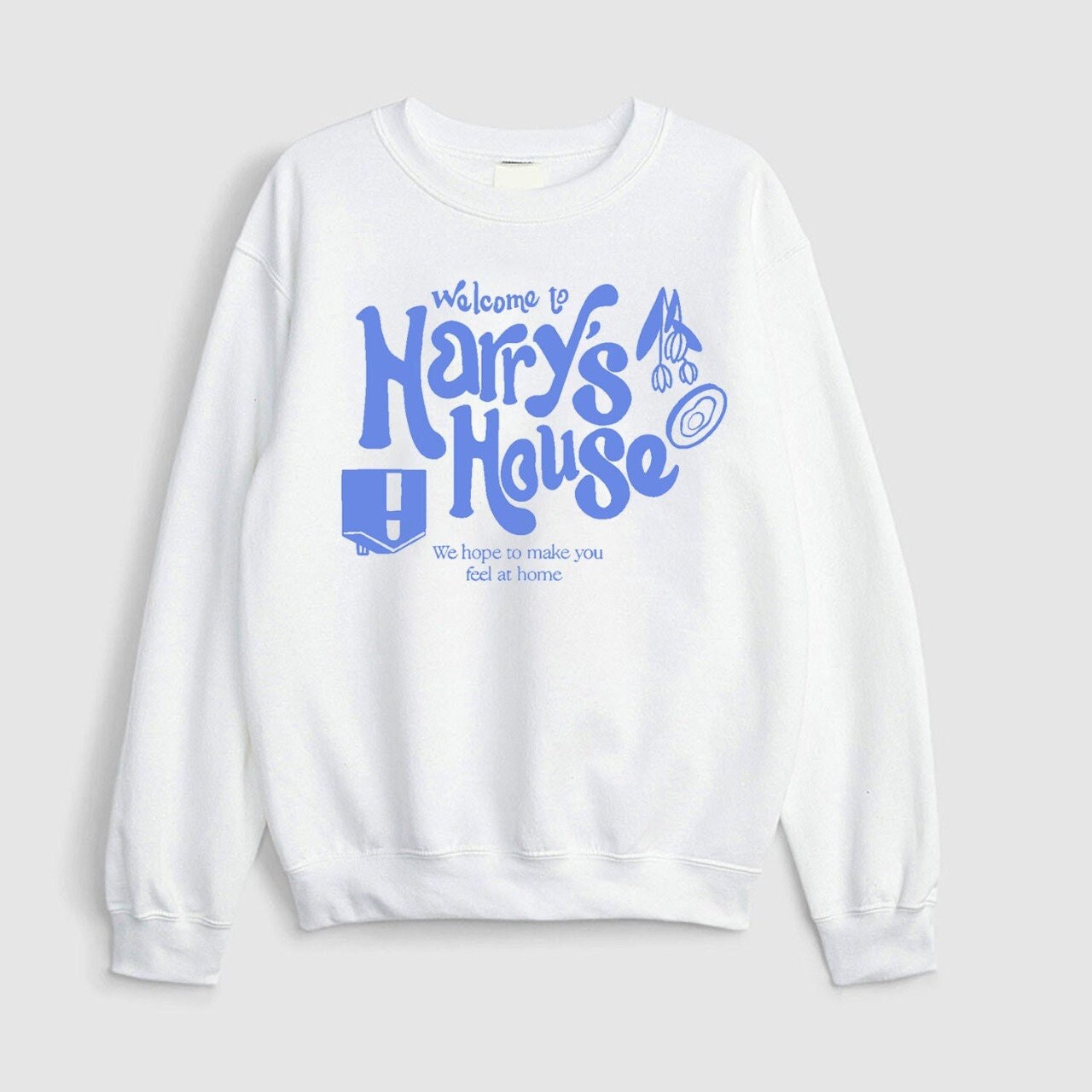 Welcome To Harry’s House Gift For Fan Unisex Sweatshirt Welcome To Harry’s House Gift For Fan Unisex Sweatshirt