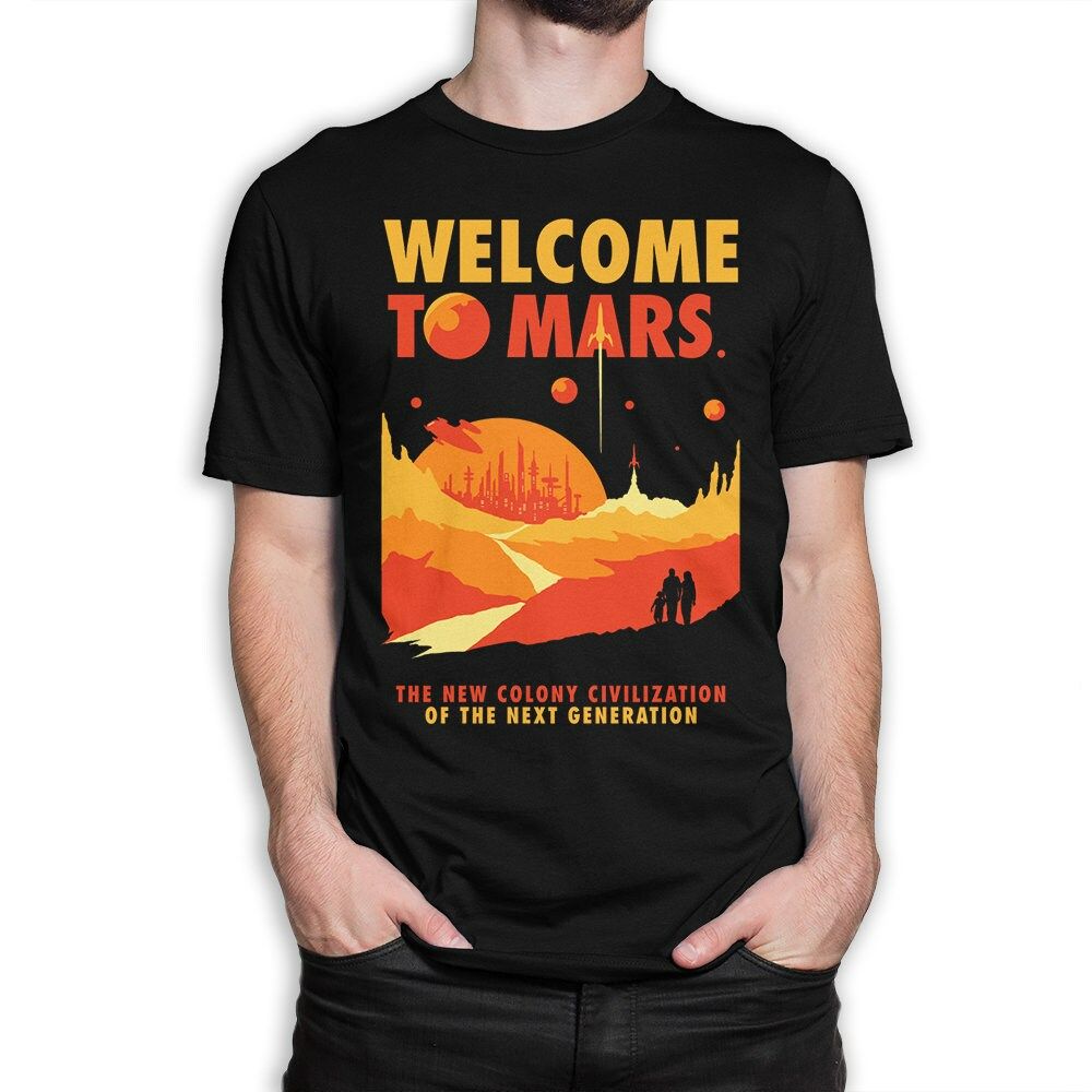 Welcome to Mars T-Shirt Welcome to Mars T-Shirt