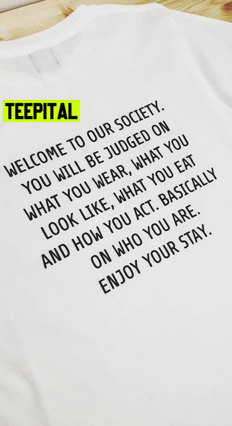 Welcome To Our Society You Will Be Judged On What You Wear Trending Unisex Shirt Welcome To Our Society You Will Be Judged On What You Wear Trending Unisex Shirt