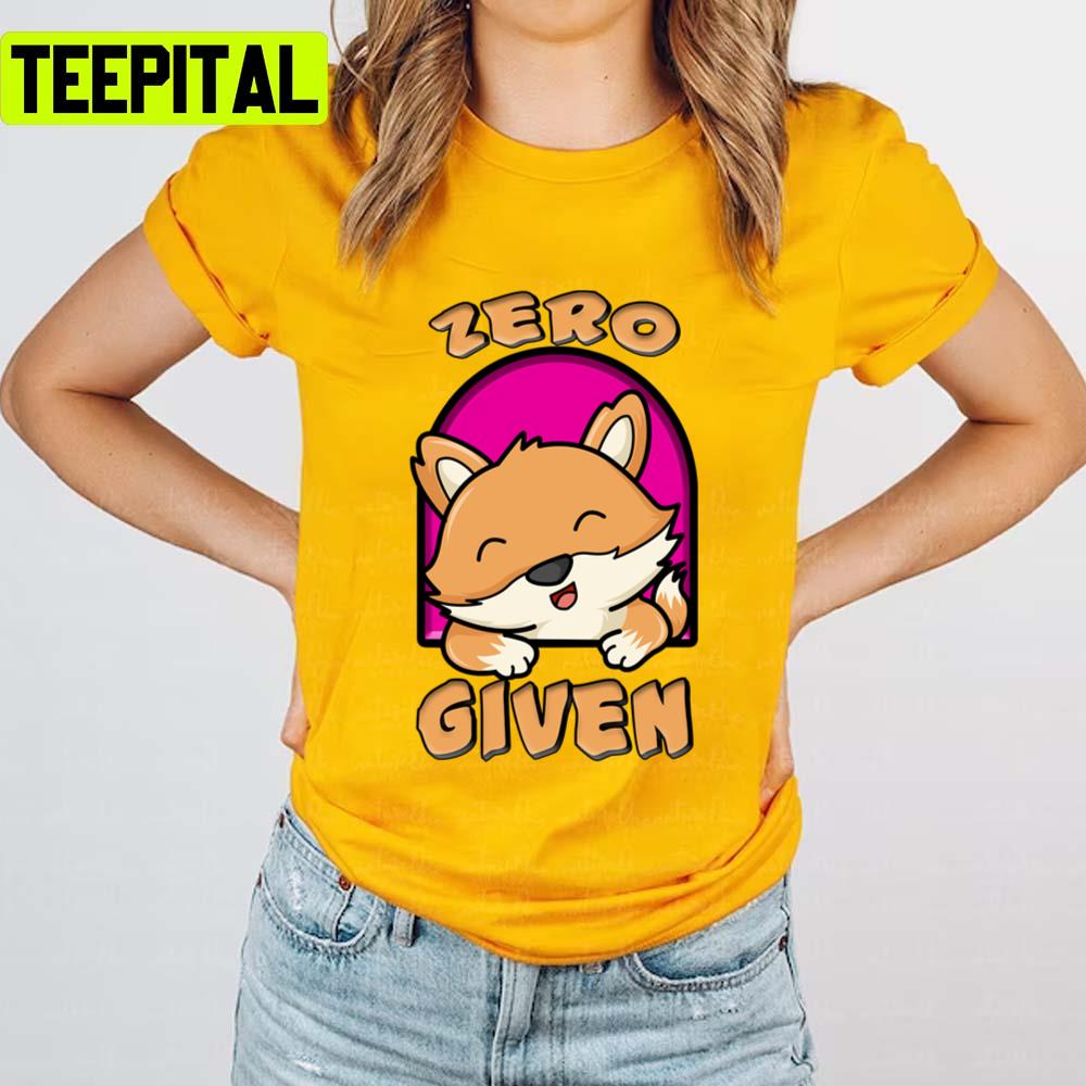 Zero Fox Given Cute Trending Unisex T-Shirt Zero Fox Given Cute Trending Unisex T-Shirt