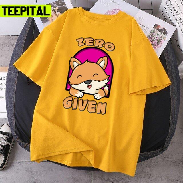 Zero Fox Given Cute Trending Unisex T-Shirt Zero Fox Given Cute Trending Unisex T-Shirt