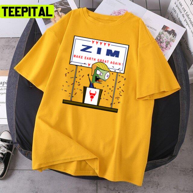 Zim Make Earth Great Again Invader Zim Unisex T-Shirt Zim Make Earth Great Again Invader Zim Unisex T-Shirt