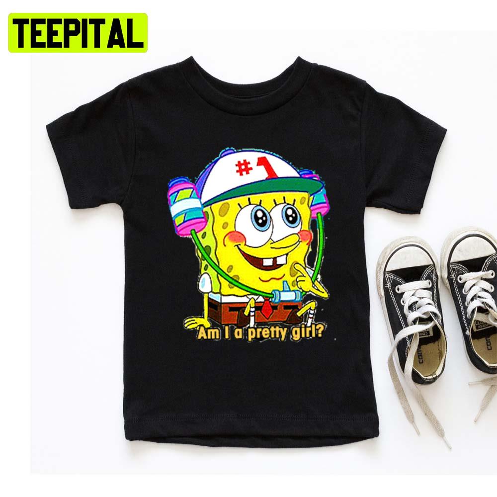 Am I A Pretty Girl Spongebob Squarepants Hoodie Am I A Pretty Girl Spongebob Squarepants Hoodie