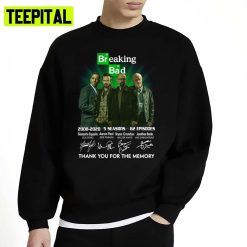 Anniversary Thank You For The Memories Breaking Bad Unisex Sweatshirt