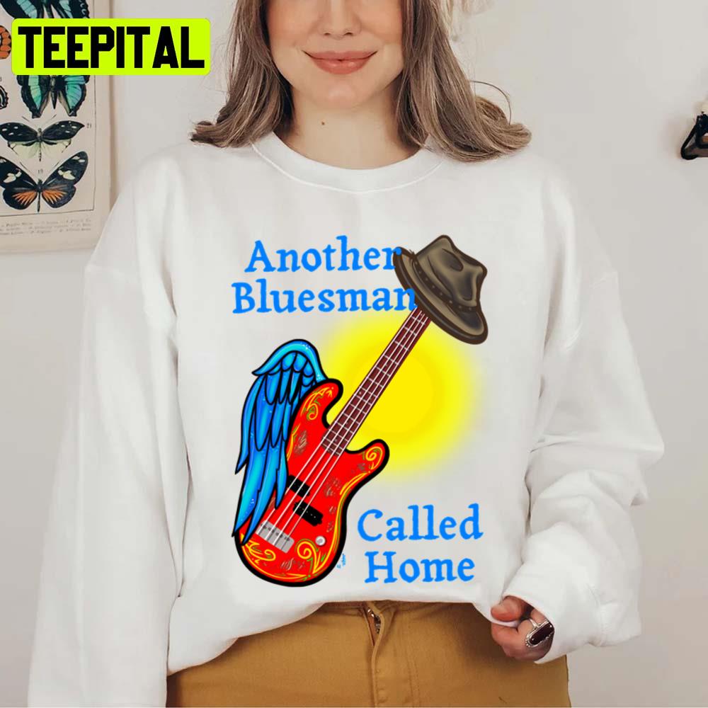 Another Bluesman Called Home Unisex T-Shirt Another Bluesman Called Home Unisex T-Shirt