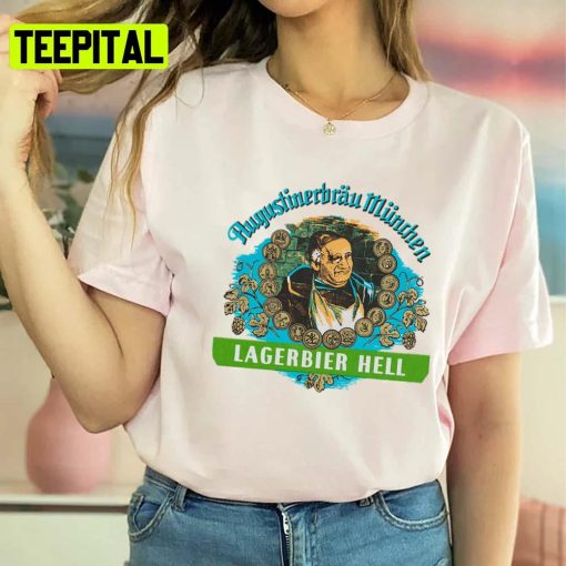 Augustiner Munich Beerlagerbier Hell German Political Unisex T-Shirt