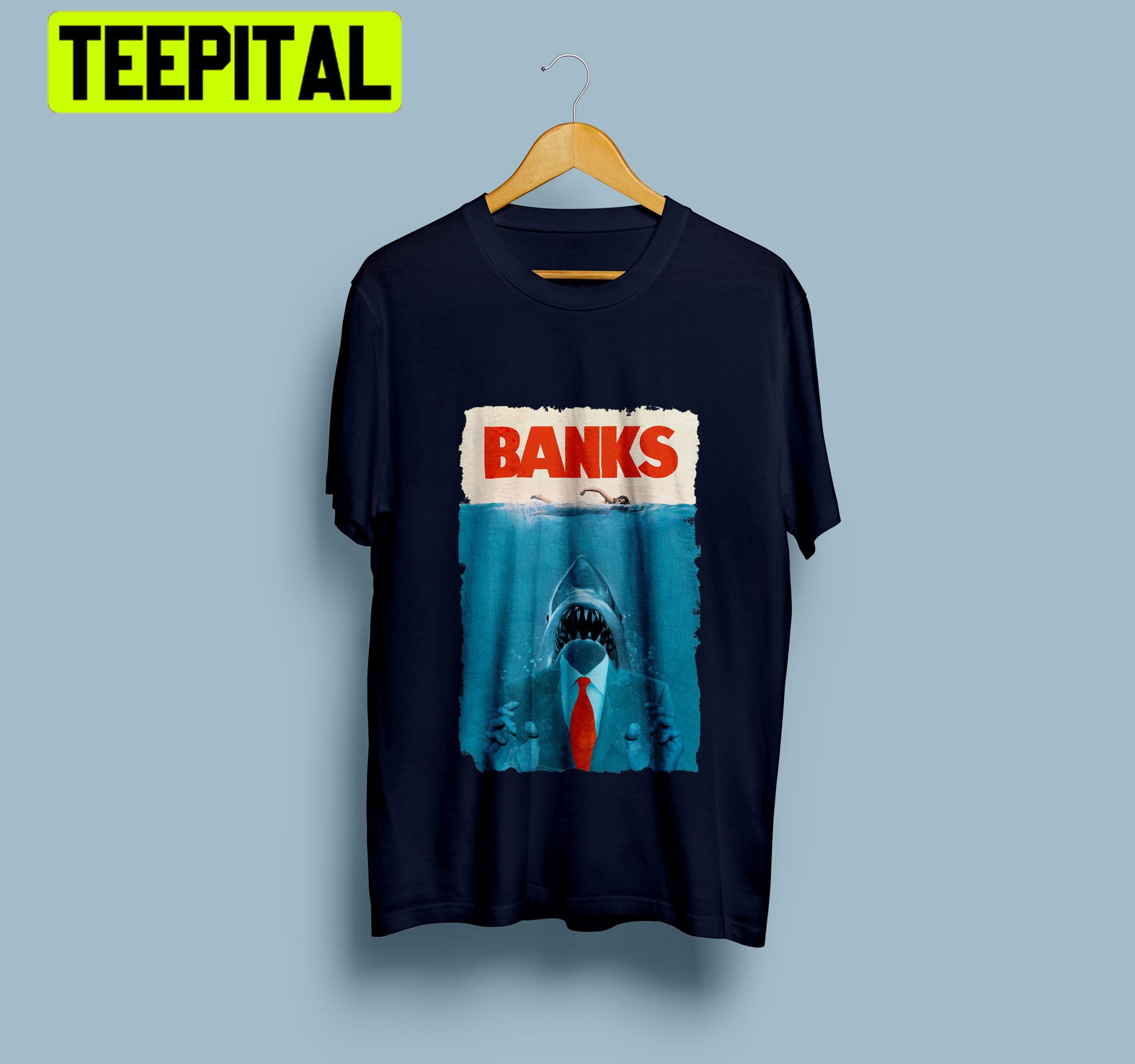 Banks Funny Movie Jaws Trending Unisex Shirt Banks Funny Movie Jaws Trending Unisex Shirt