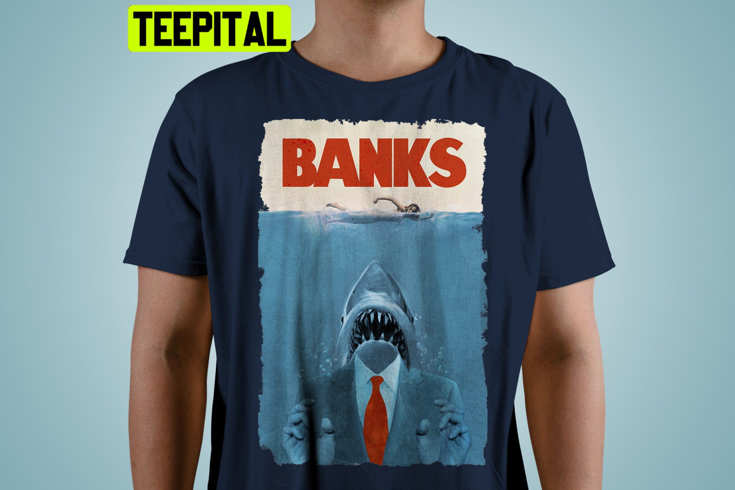 Banks Funny Movie Jaws Trending Unisex Shirt Banks Funny Movie Jaws Trending Unisex Shirt