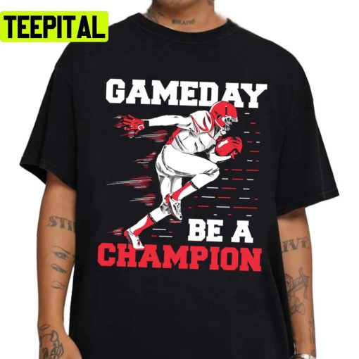 Be A Champion Uga Gameday Unisex Sweatshirt