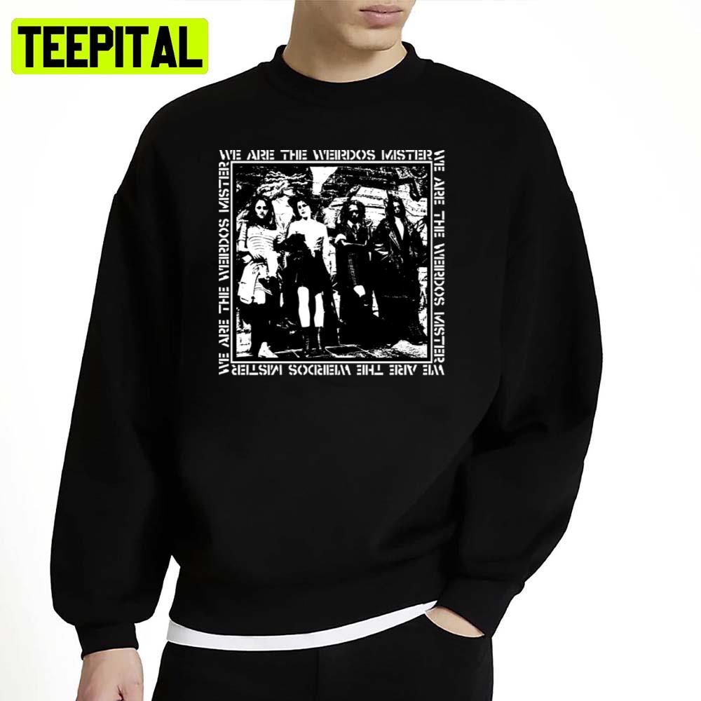 Black And White Art The Craft We Are The Weirdos Mister Unisex Sweatshirt Black And White Art The Craft We Are The Weirdos Mister Unisex Sweatshirt