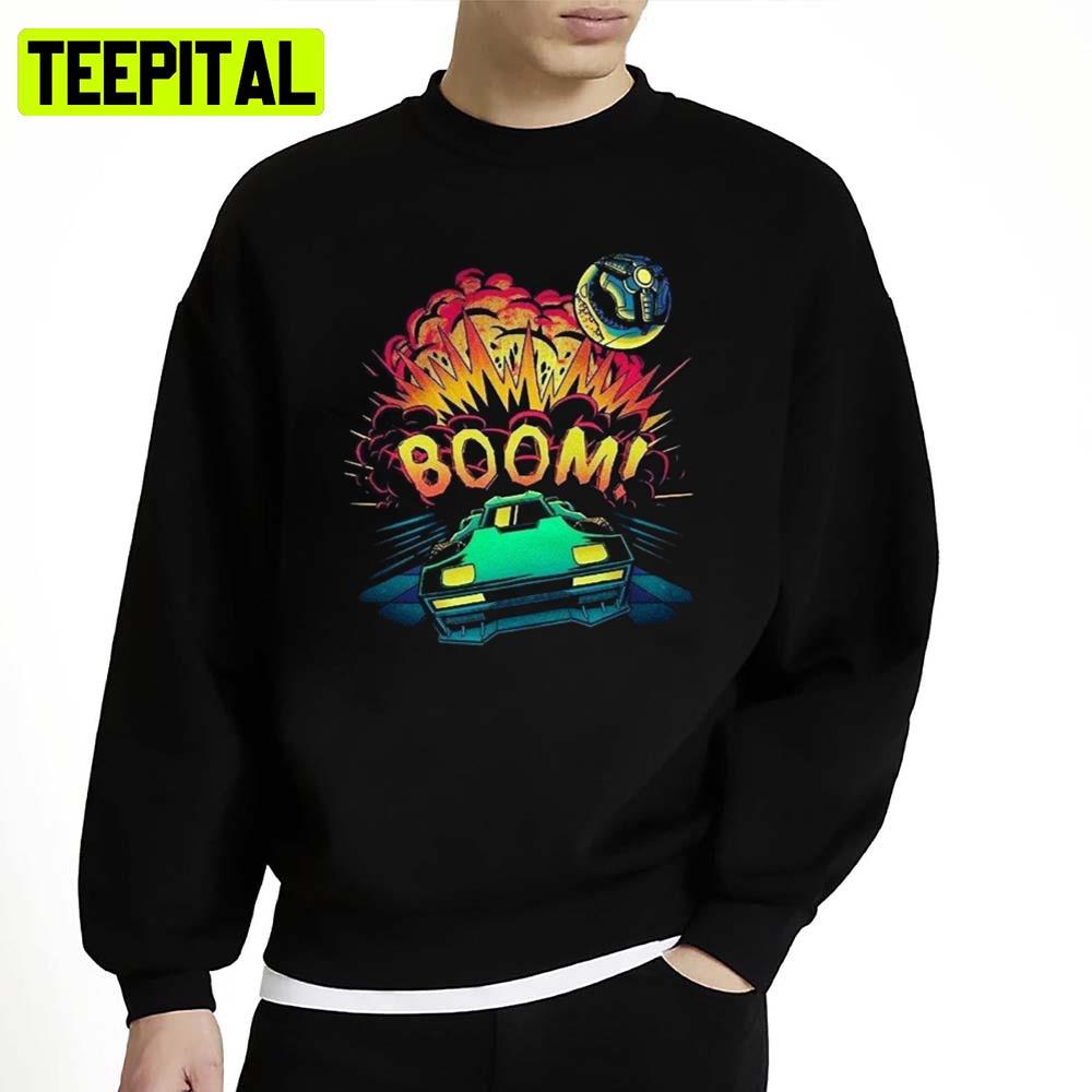 Boom Fun Game Art Rocket League Unisex Sweatshirt Boom Fun Game Art Rocket League Unisex Sweatshirt