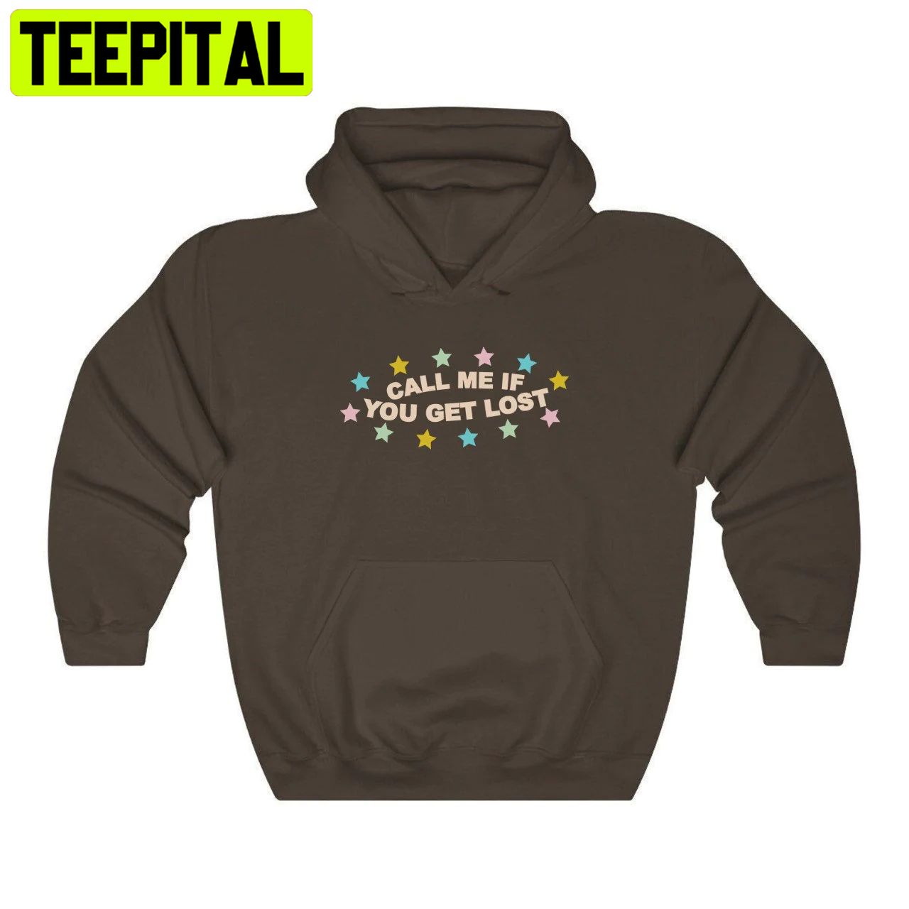 Call Me If You Get Lost Trending Unisex Hoodie Call Me If You Get Lost Trending Unisex Hoodie