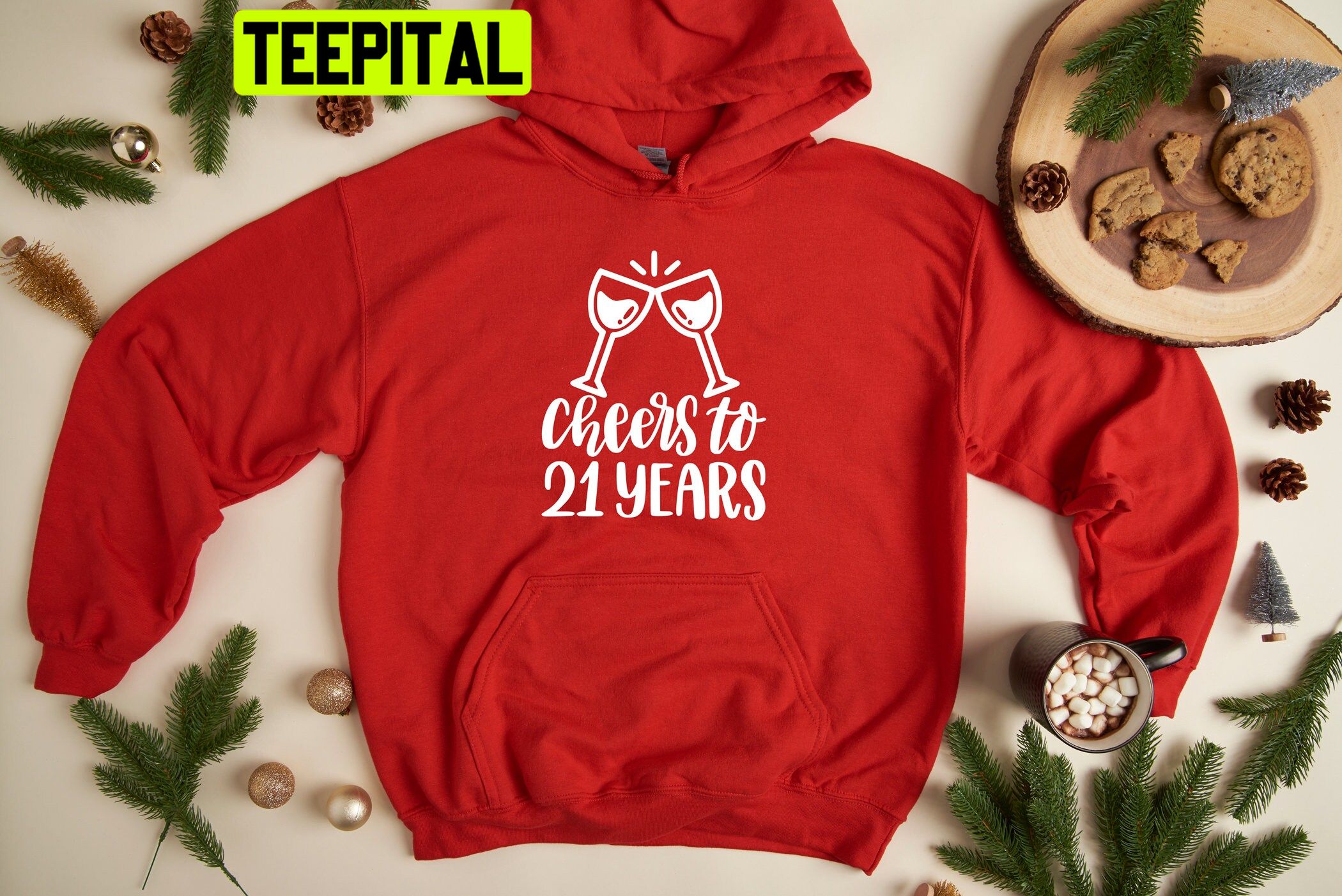 Cheers To 21 Years Trending Unisex Hoodie Cheers To 21 Years Trending Unisex Hoodie