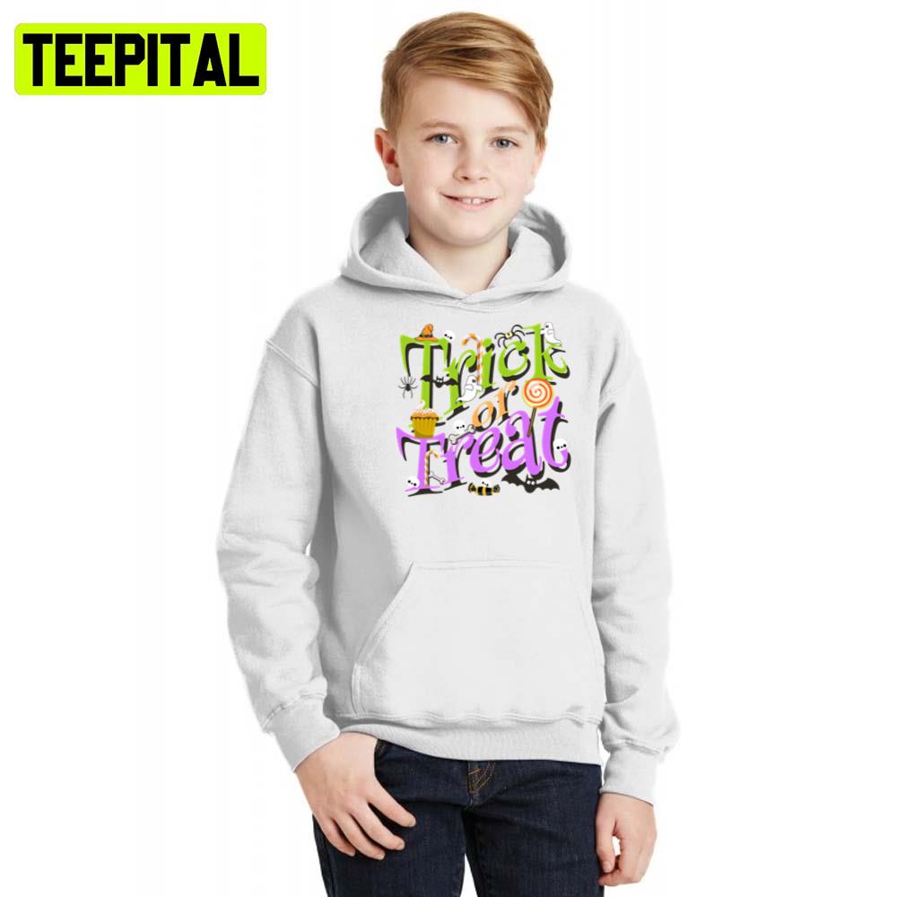 Colorful Trick Or Treat Perfect Design To Wear On Halloween Hoodie Colorful Trick Or Treat Perfect Design To Wear On Halloween Hoodie