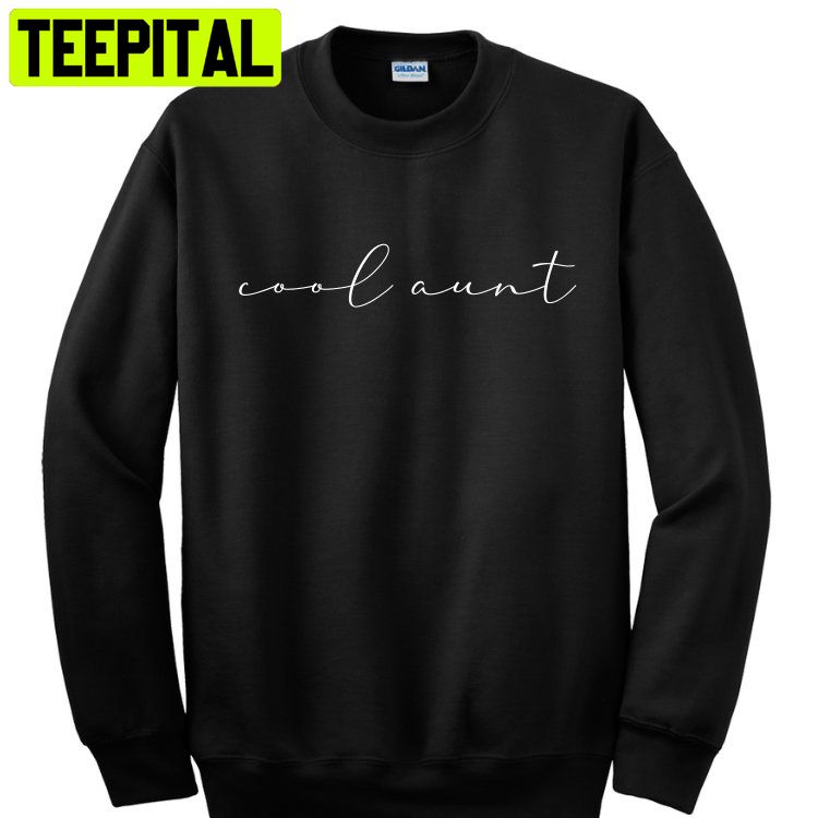 Cool Aunt Trending Unisex Shirt Cool Aunt Trending Unisex Shirt