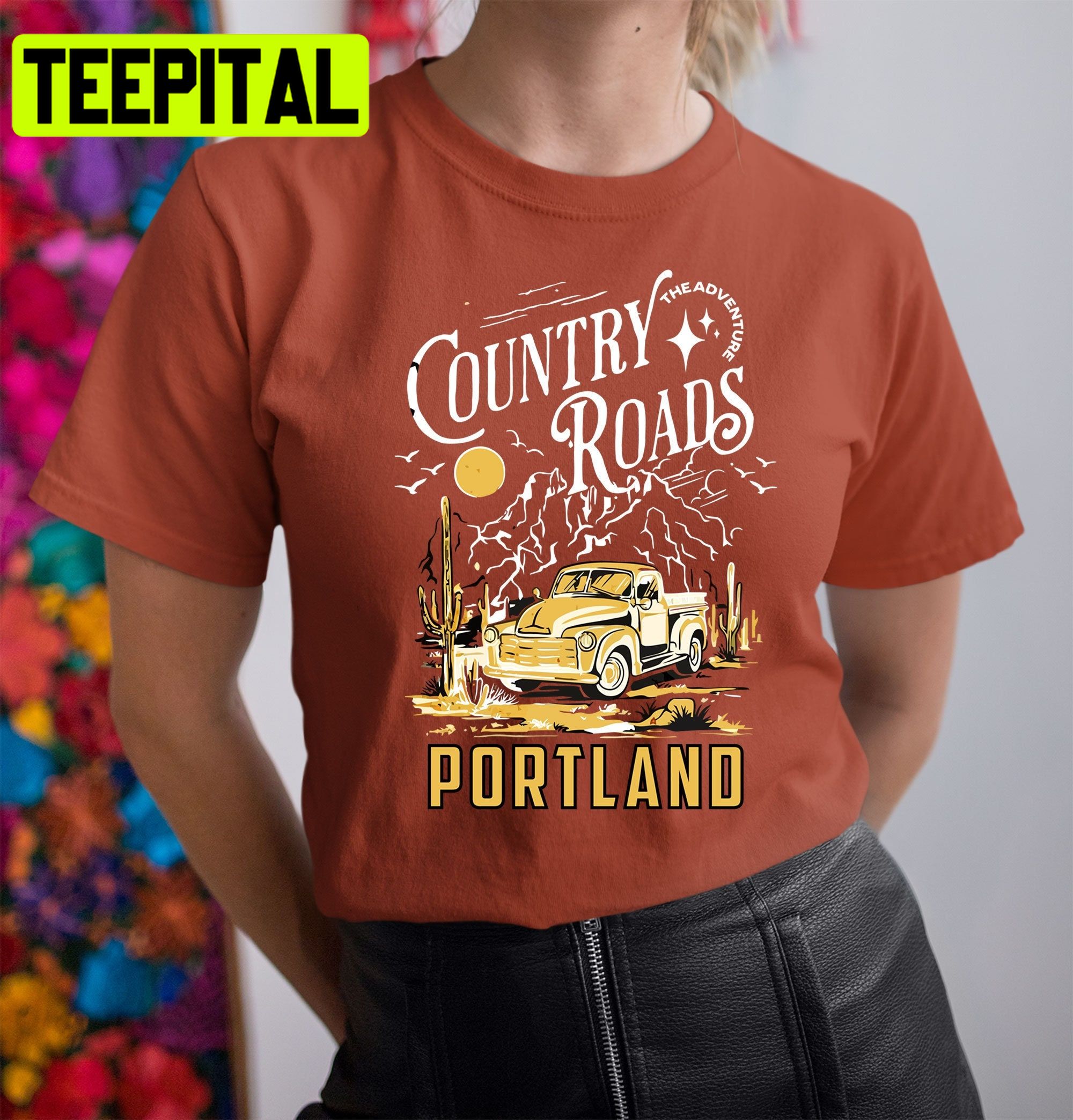 Country Roads Portland Trending Unisex Shirt Country Roads Portland Trending Unisex Shirt