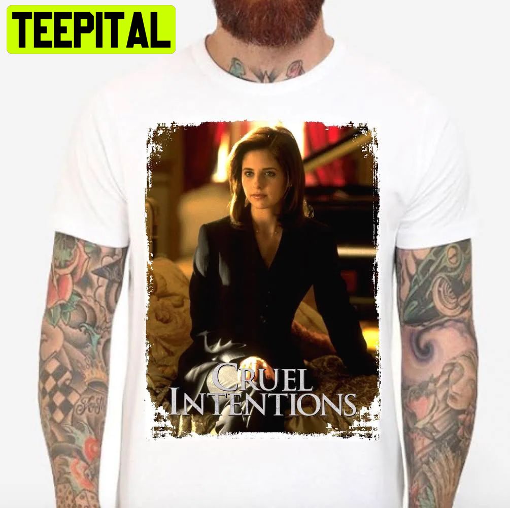 Cruel Intentions Kathryn Merteuil Sarah Michelle Gellar-1 Halloween Trending Unsiex T-Shirt Cruel Intentions Kathryn Merteuil Sarah Michelle Gellar-1 Halloween Trending Unsiex T-Shirt