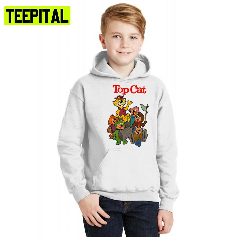 Cute Protest Iconic Moment Top Cat Hoodie Cute Protest Iconic Moment Top Cat Hoodie