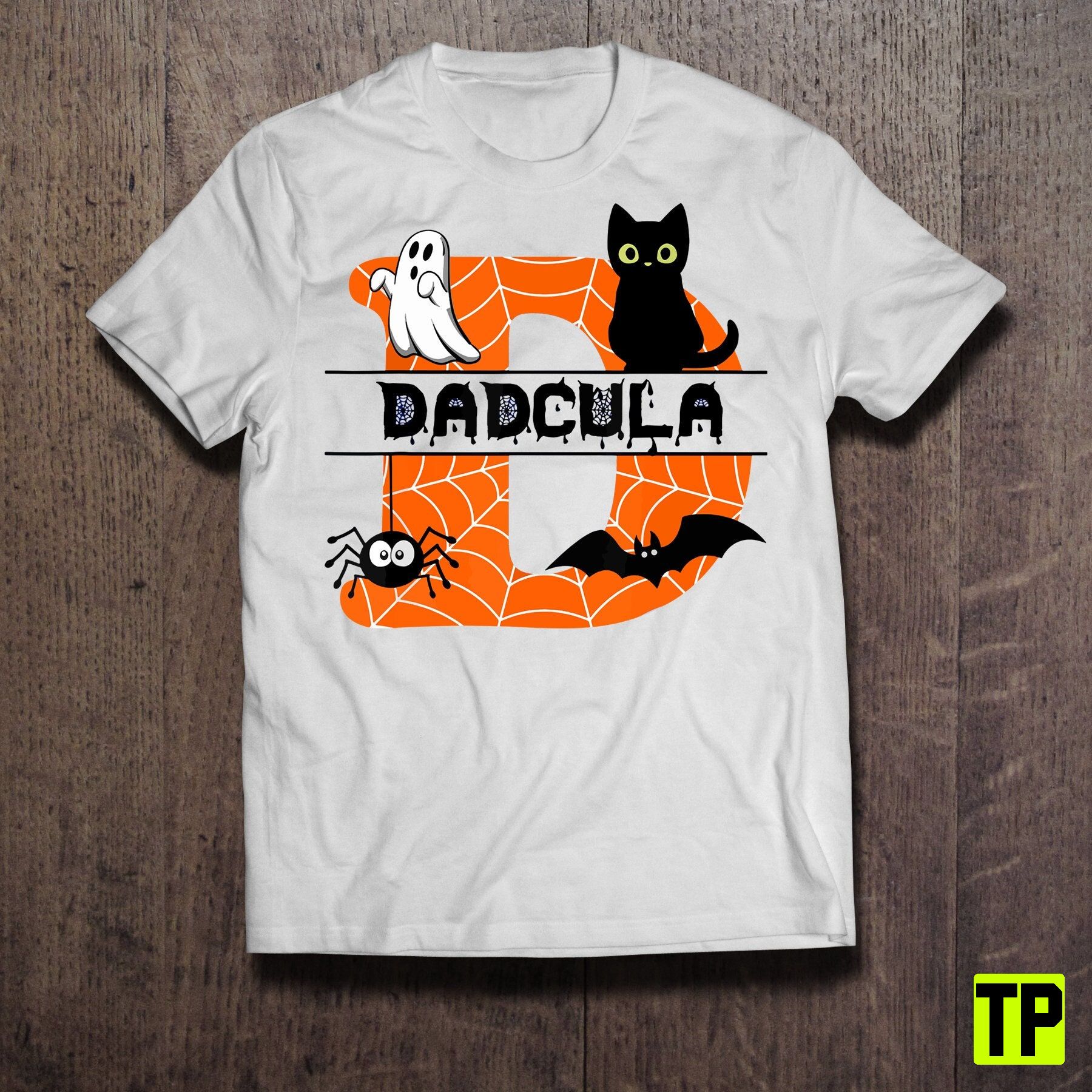 Dadcula Spider Web Funny Ghost Bat Black Cat Tshit Unisex Shirt Dadcula Spider Web Funny Ghost Bat Black Cat Tshit Unisex Shirt