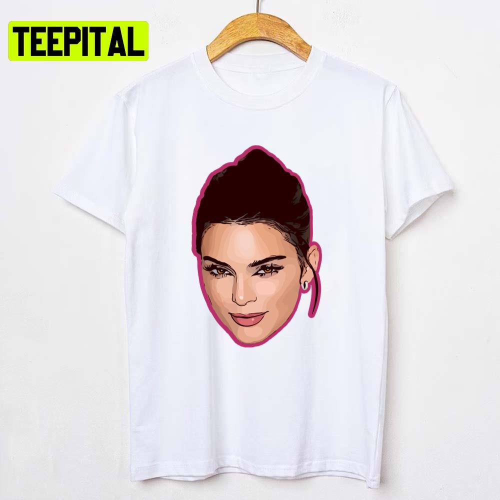 Design Of Kendall Jenner Cute Face Kardashian Unisex T-Shirt Design Of Kendall Jenner Cute Face Kardashian Unisex T-Shirt