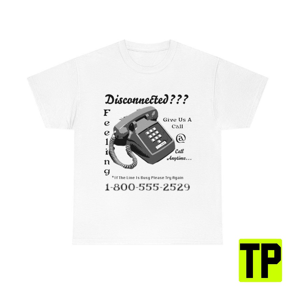 Disconnected Phone Design Unisex Shirt Disconnected Phone Design Unisex Shirt