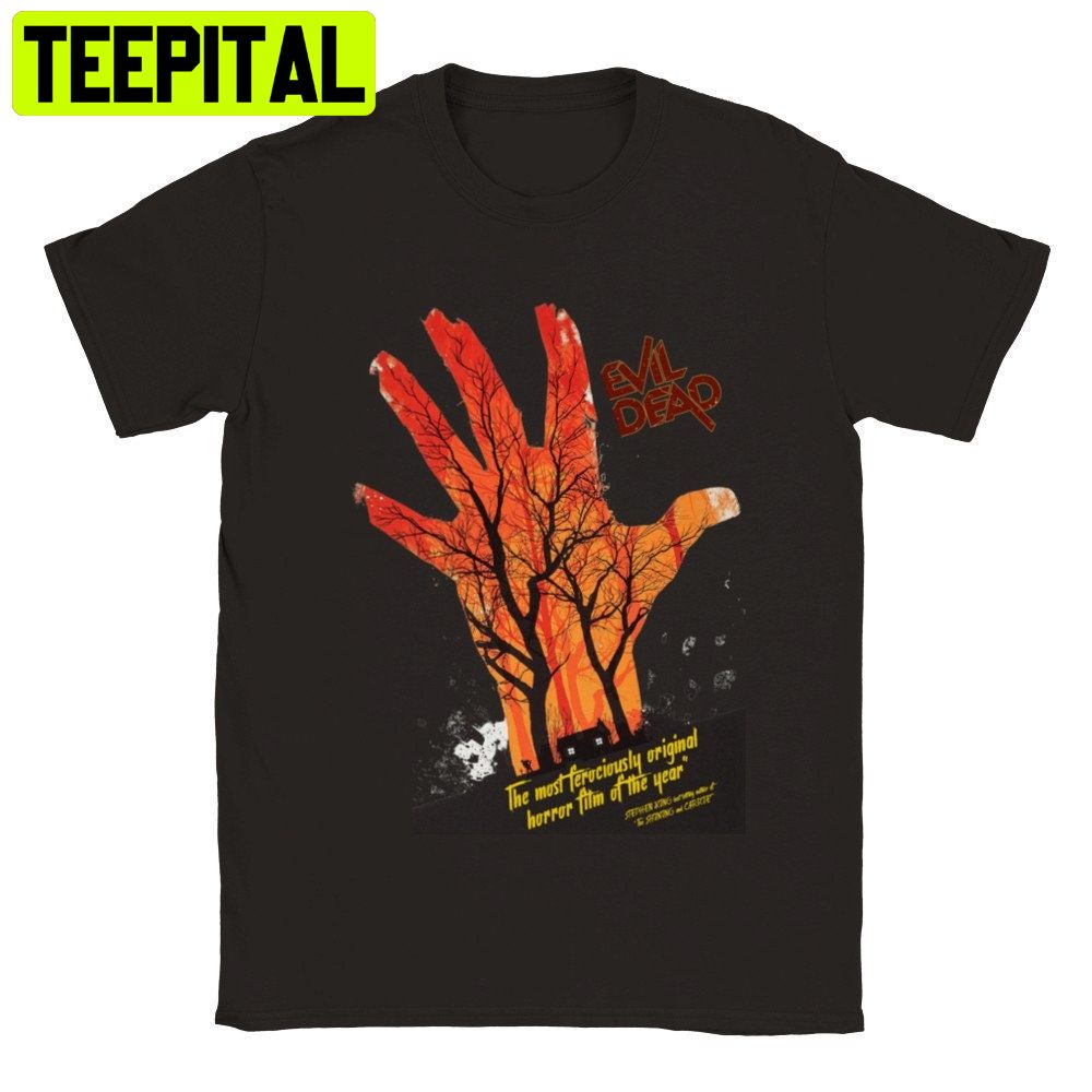 Evil Dead Horror Hand Halloween Trending Unisex Shirt Evil Dead Horror Hand Halloween Trending Unisex Shirt