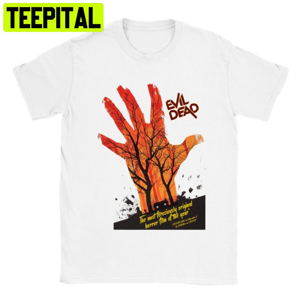 Evil Dead Horror Hand Halloween Trending Unisex Shirt Evil Dead Horror Hand Halloween Trending Unisex Shirt