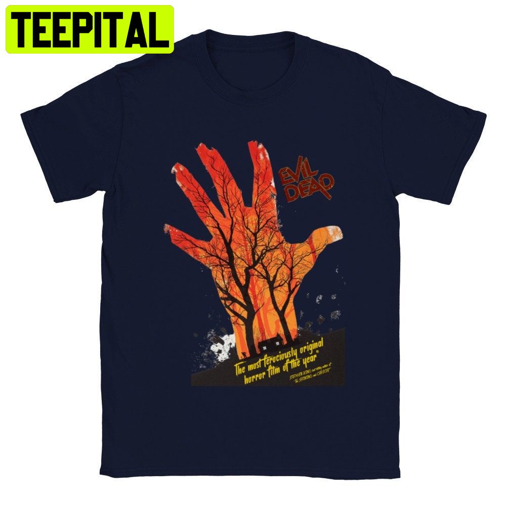Evil Dead Horror Hand Halloween Trending Unisex Shirt Evil Dead Horror Hand Halloween Trending Unisex Shirt